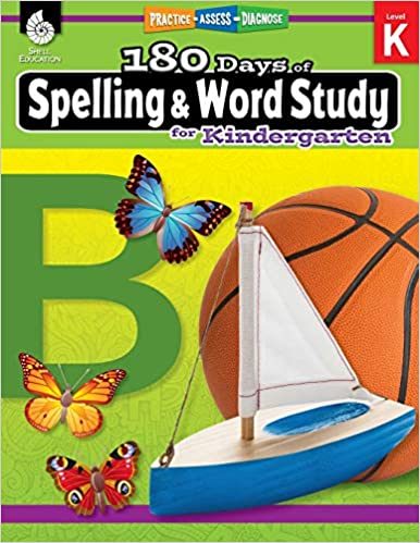 180 Days of Spelling and Word Study Grade K - Daily Spelling Workbook for Classroom and Home, Cool and Fun Sight Word Practice, Kindergarten - Original PDF